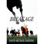 Breakage - Hardcover