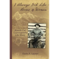 I Always Did Like Horses & Women: Enoch Cal Carrington's Life Story - New and Expanded Edition - Paperback
