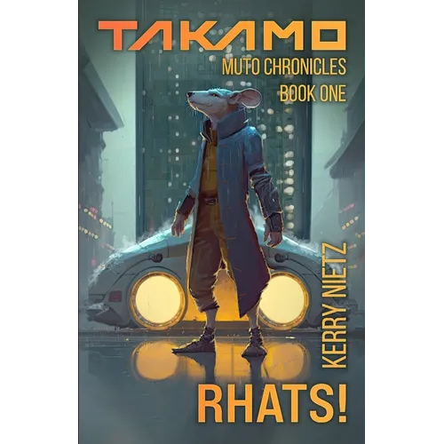 Rhats!: The Muto Chronicles - Paperback