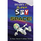 Diary of a Super Spy 4: Space! - Paperback
