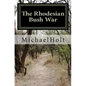 The Rhodesian Bush War - Paperback