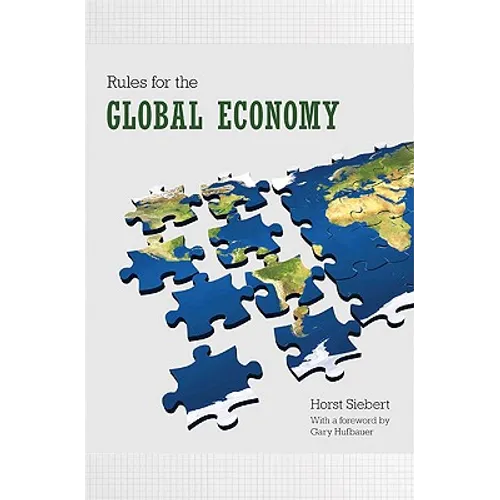 Rules for the Global Economy - Hardcover