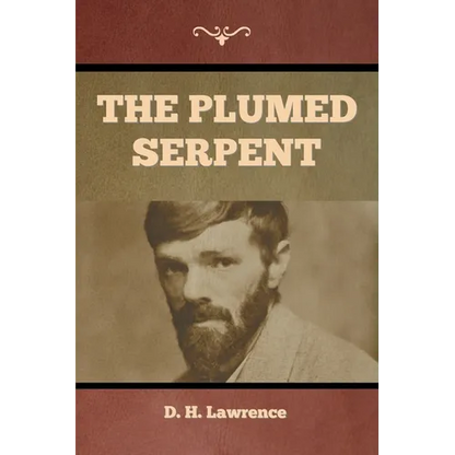 The Plumed Serpent - Paperback