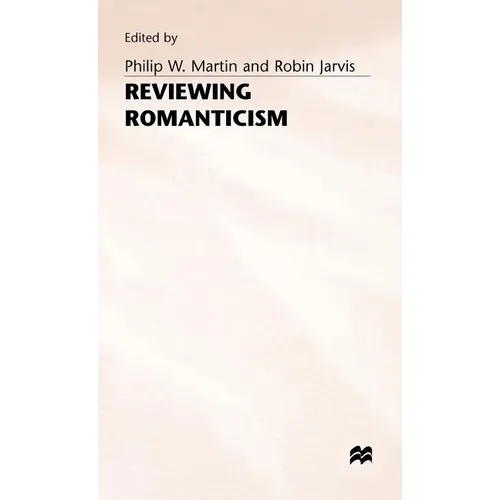 Reviewing Romanticism - Hardcover