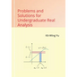 Problems and Solutions for Undergraduate Real Analysis - Paperback