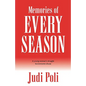 Memories of Every Season: A Young Woman's Struggle to Overcome Abuse - Paperback
