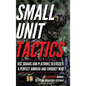 Small Unit Tactics: An Illustrated Manual - Hardcover