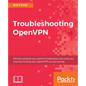 Troubleshooting OpenVPN - Paperback