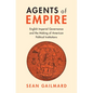 Agents of Empire - Hardcover