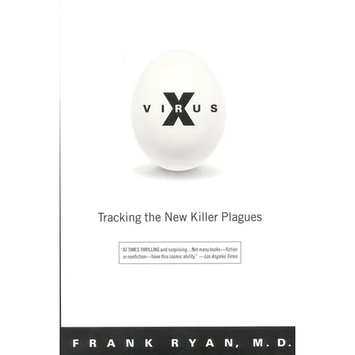 Virus X: Tracking the New Killer Plagues - Paperback