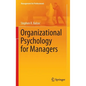 Organizational Psychology for Managers - Hardcover