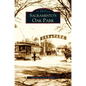 Sacramento's Oak Park - Hardcover