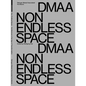 Delugan Meissl Associated Architects - Dmaa: Non Endless Space - Hardcover