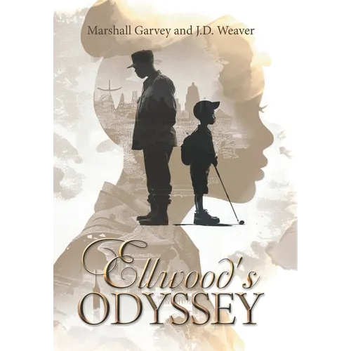 Ellwood's Odyssey - Hardcover