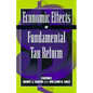 Economic Effects of Fundamental Tax Reform - Paperback