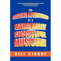 The Amazing Adventures of a Marginally Successful Musician - Hardcover
