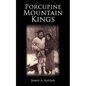 Porcupine Mountain Kings - Paperback