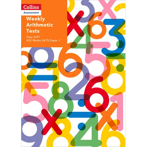 Weekly Arithmetic Tests For Year 6/P7: KS2 Maths SATS Paper 1 - Paperback