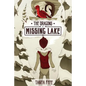 The Dragons of Missing Lake - Paperback
