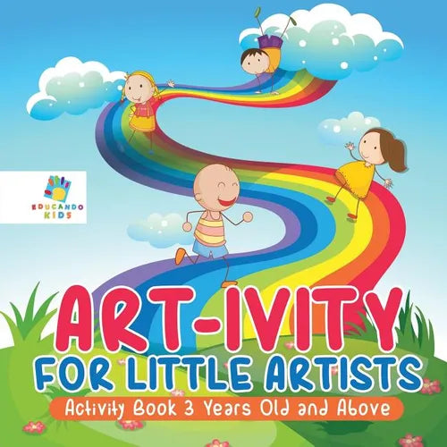 Art-ivity for Little Artists Activity Book 3 Years Old and Above - Paperback