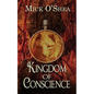 Kingdom of Conscience - Paperback