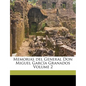 Memorias del General Don Miguel García Granados Volume 2 - Paperback