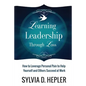 Learning Leadership Through Loss - Paperback