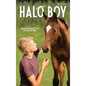 Halo Boy - Hardcover