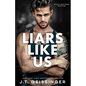 Liars Like Us - Paperback