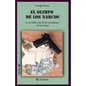 El Olimpo de los narcos: La increíble vida de los "semidioses" de las drogas - Paperback