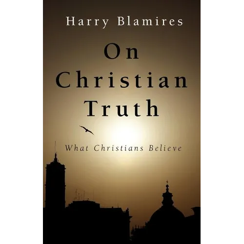 On Christian Truth - Paperback