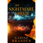 The Nightmare Virus - Hardcover