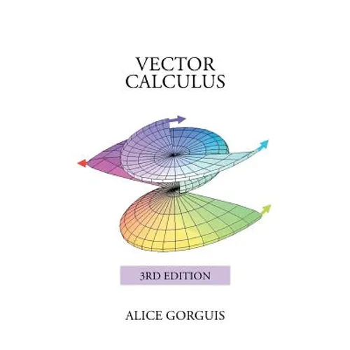 Vector Calculus: 3rd Edition - Paperback