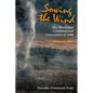 Sowing the Wind: The Mississippi Constitutional Convention of 1890 - Paperback