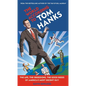 The World According to Tom Hanks: The Life, the Obsessions, the Good Deeds of America's Most Decent Guy - Hardcover
