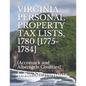 Virginia Personal Property Tax Lists, 1780 [1775-1784]: (Accomack and Albemarle Counties) - Paperback
