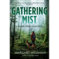 Gathering Mist: A Timber Creek K-9 Mystery - Hardcover