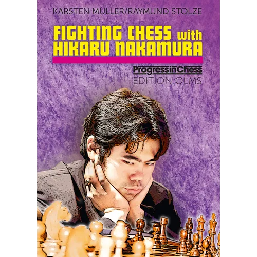 Fighting Chess with Hikaru Nakaura - Paperback