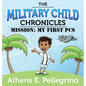 Mission: My First PCS - Hardcover
