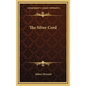 The Silver Cord - Hardcover