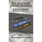 My Military Brokeassness - Hardcover