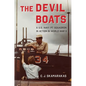 Devil Boats: A U.S. Navy PT Squadron in Action in World War II - Hardcover