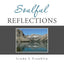 Soulful Reflections - Paperback