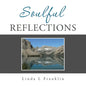 Soulful Reflections - Paperback
