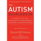 The Autism Sourcebook: Everything You Need to Know about Diagnosis, Treatment, Coping, and Healing--From a Mother Whose Child Recovered - Paperback