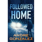 Followed Home - Paperback