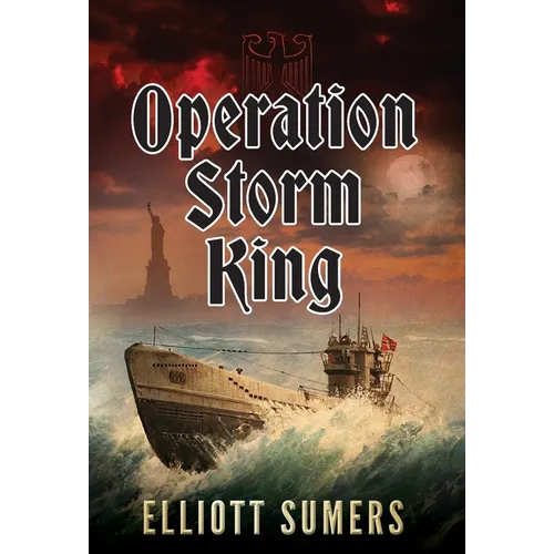 Operation Storm King - Hardcover