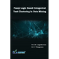 Fuzzy Logic Based Categorical Text Clustering in Data Mining - Paperback