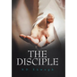 The Disciple - Hardcover