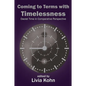 Coming to Terms with Timelessness: Daoist Time in Comparative Perspective - Paperback